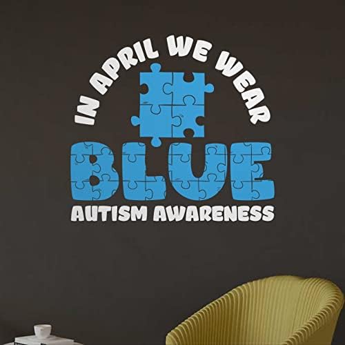 u aprilu nosimo plavi autizam Puzzle vinil zidna naljepnica za svijest o autizmu zidne naljepnice puzzle